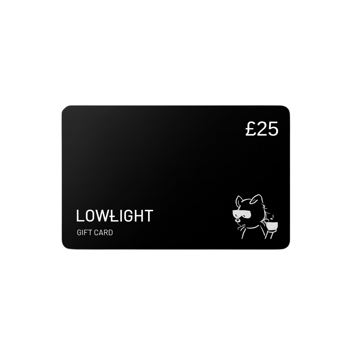 LOWLIGHT Gift Card